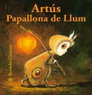 BESTIOLES CURIOSES. ART£S PAPALLONA DE LLUM | 9788498016383 | ANTOON KRINGS | Llibreria La Font de Mimir - Llibreria online Barcelona - Comprar llibres català i castellà