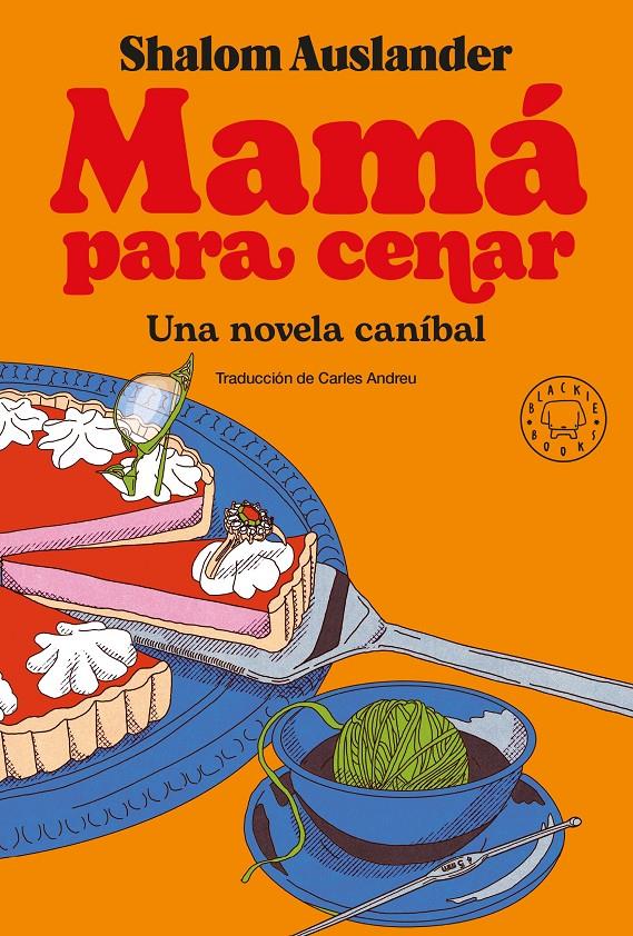 MAMÁ PARA CENAR | 9788418733390 | AUSLANDER, SHALOM | Llibreria La Font de Mimir - Llibreria online Barcelona - Comprar llibres català i castellà