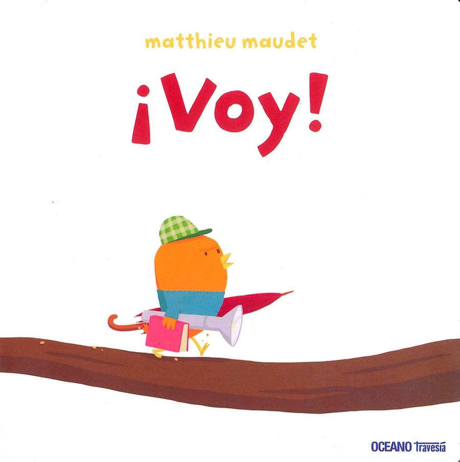 VOY! | 9786077351627 | MAUDET, MATTHIEU | Llibreria La Font de Mimir - Llibreria online Barcelona - Comprar llibres català i castellà