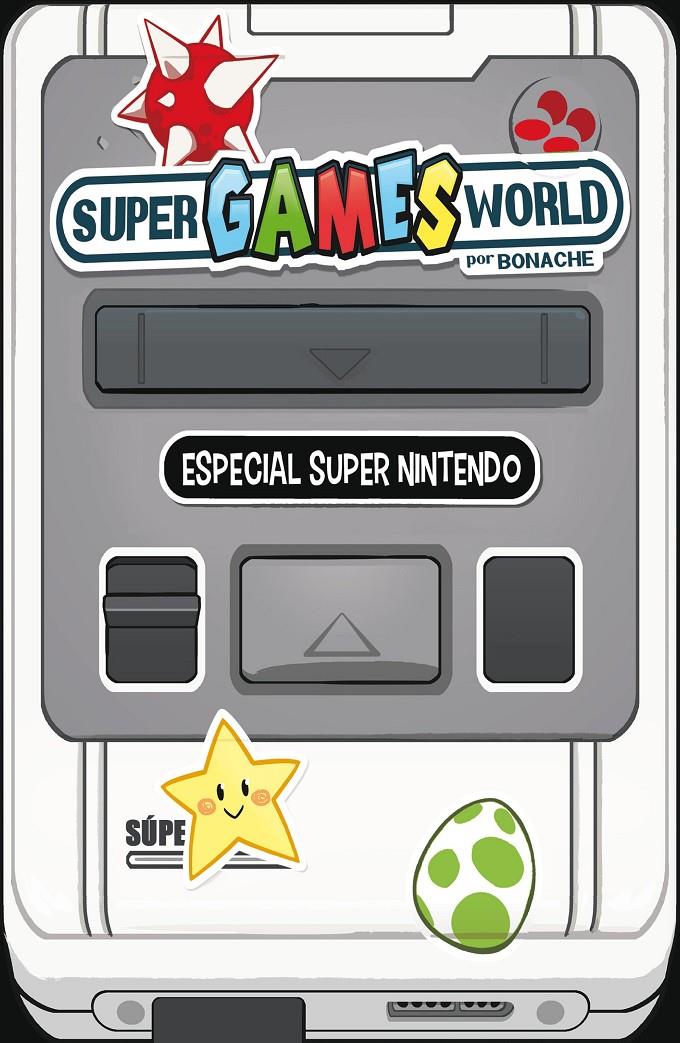 SUPER GAMES WORLD | 9788491465652 | BONACHE RODRÍGUEZ, JUAN CARLOS | Llibreria La Font de Mimir - Llibreria online Barcelona - Comprar llibres català i castellà