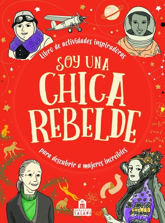 SOY UNA CHICA REBELDE | 9788893674959 | VVAA | Llibreria La Font de Mimir - Llibreria online Barcelona - Comprar llibres català i castellà