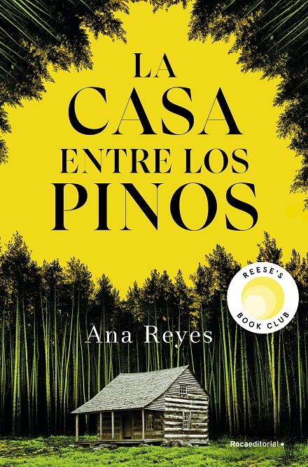 LA CASA ENTRE LOS PINOS | 9788419965134 | REYES, ANA | Llibreria La Font de Mimir - Llibreria online Barcelona - Comprar llibres català i castellà