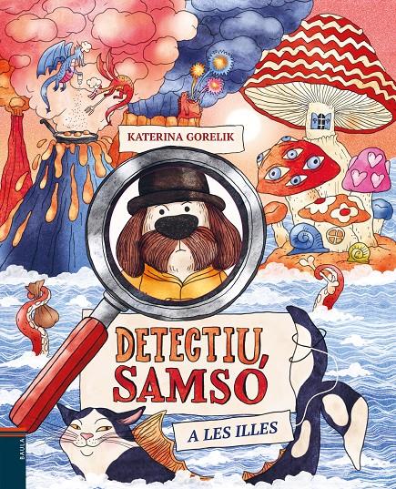 DETECTIU SAMSÓ A LES ILLES | 9788447953219 | GORELIK, KATERINA | Llibreria La Font de Mimir - Llibreria online Barcelona - Comprar llibres català i castellà