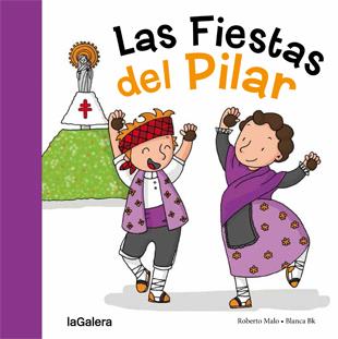 LAS FIESTAS DEL PILAR | 9788424657987 | Llibreria La Font de Mimir - Llibreria online Barcelona - Comprar llibres català i castellà