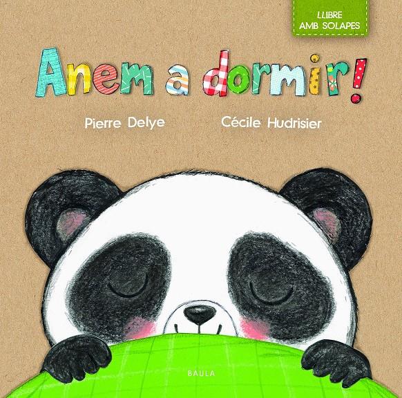 ANEM A DORMIR! | 9788447942268 | DELYE, PIERRE | Llibreria La Font de Mimir - Llibreria online Barcelona - Comprar llibres català i castellà