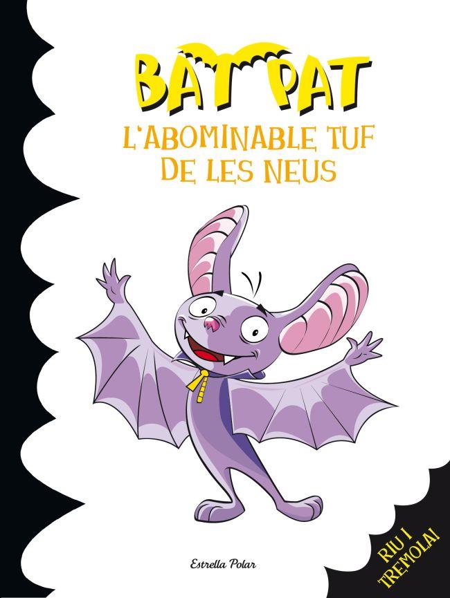 L'ABOMINABLE TUF DE LES NEUS | 9788499327280 | ROBERTO PANAVELLO | Llibreria La Font de Mimir - Llibreria online Barcelona - Comprar llibres català i castellà