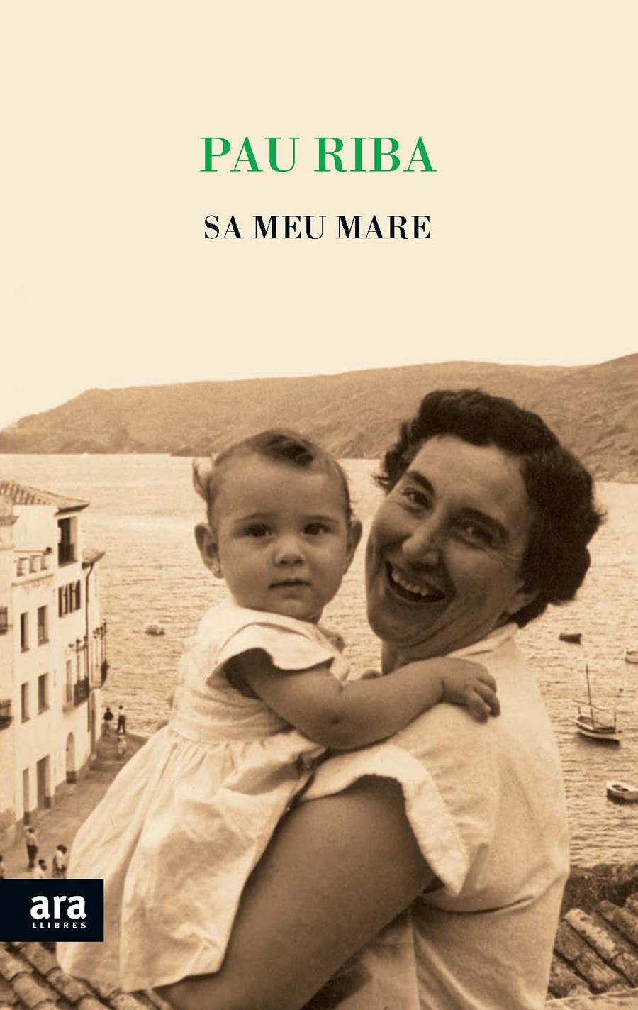 SA MEU MARE | 9788415642961 | PAU, RIBA I ROMEVA | Llibreria La Font de Mimir - Llibreria online Barcelona - Comprar llibres català i castellà