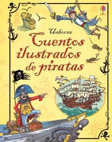 CUENTOS ILUSTRADOS DE PIRATAS | 9781409592662 | VARIOS | Llibreria La Font de Mimir - Llibreria online Barcelona - Comprar llibres català i castellà