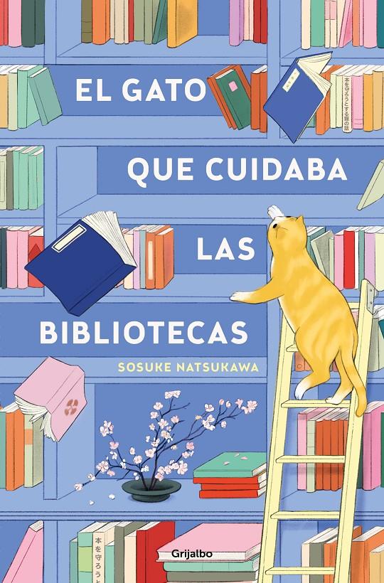 EL GATO QUE CUIDABA LAS BIBLIOTECAS | 9788425367755 | NATSUKAWA, SOSUKE | Llibreria La Font de Mimir - Llibreria online Barcelona - Comprar llibres català i castellà