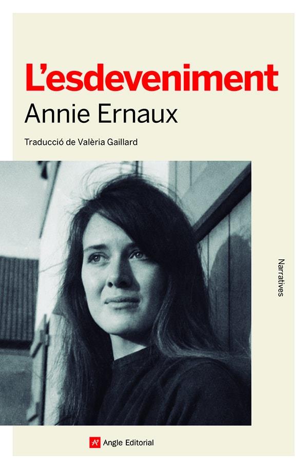 L'ESDEVENIMENT | 9788419017284 | ERNAUX, ANNIE | Llibreria La Font de Mimir - Llibreria online Barcelona - Comprar llibres català i castellà