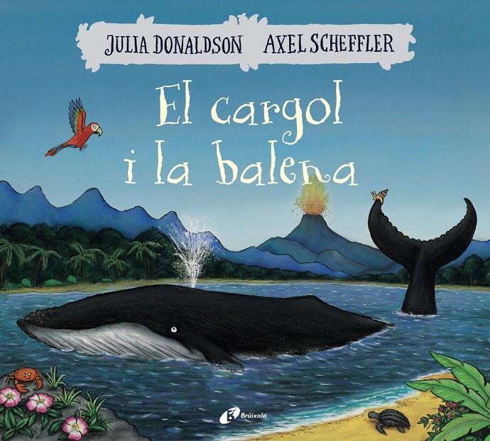 EL CARGOL I LA BALENA | 9788499069074 | DONALDSON, JULIA | Llibreria La Font de Mimir - Llibreria online Barcelona - Comprar llibres català i castellà