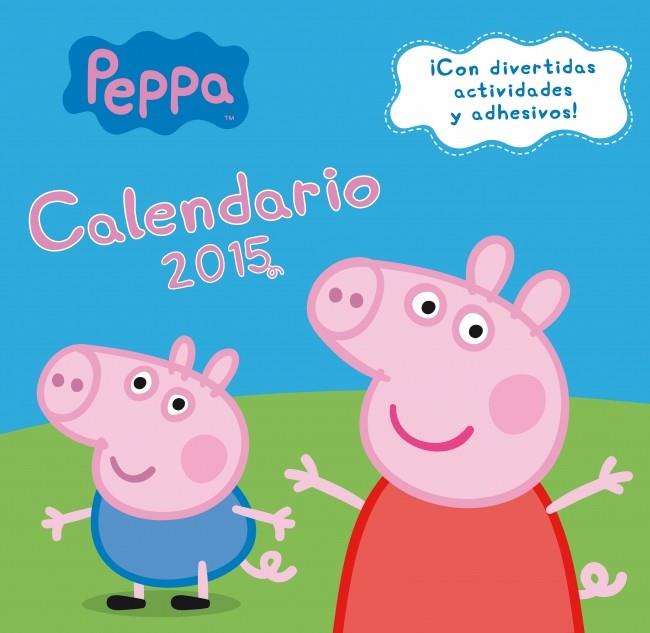 PEPPA PIG. CALENDARIO 2015 | 9788401906930 | AAVV | Llibreria La Font de Mimir - Llibreria online Barcelona - Comprar llibres català i castellà