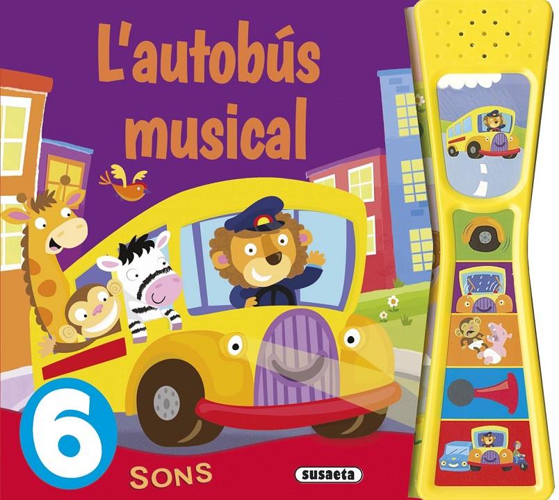 L'AUTOBÚS MUSICAL | 9788467741469 | SUSAETA, EQUIPO | Llibreria La Font de Mimir - Llibreria online Barcelona - Comprar llibres català i castellà