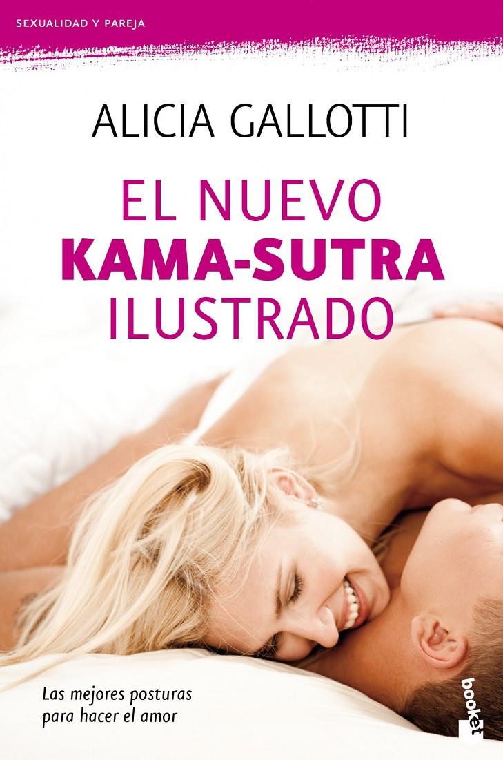 EL NUEVO KAMA-SUTRA ILUSTRADO | 9788427037069 | ALICIA GALLOTTI | Llibreria La Font de Mimir - Llibreria online Barcelona - Comprar llibres català i castellà