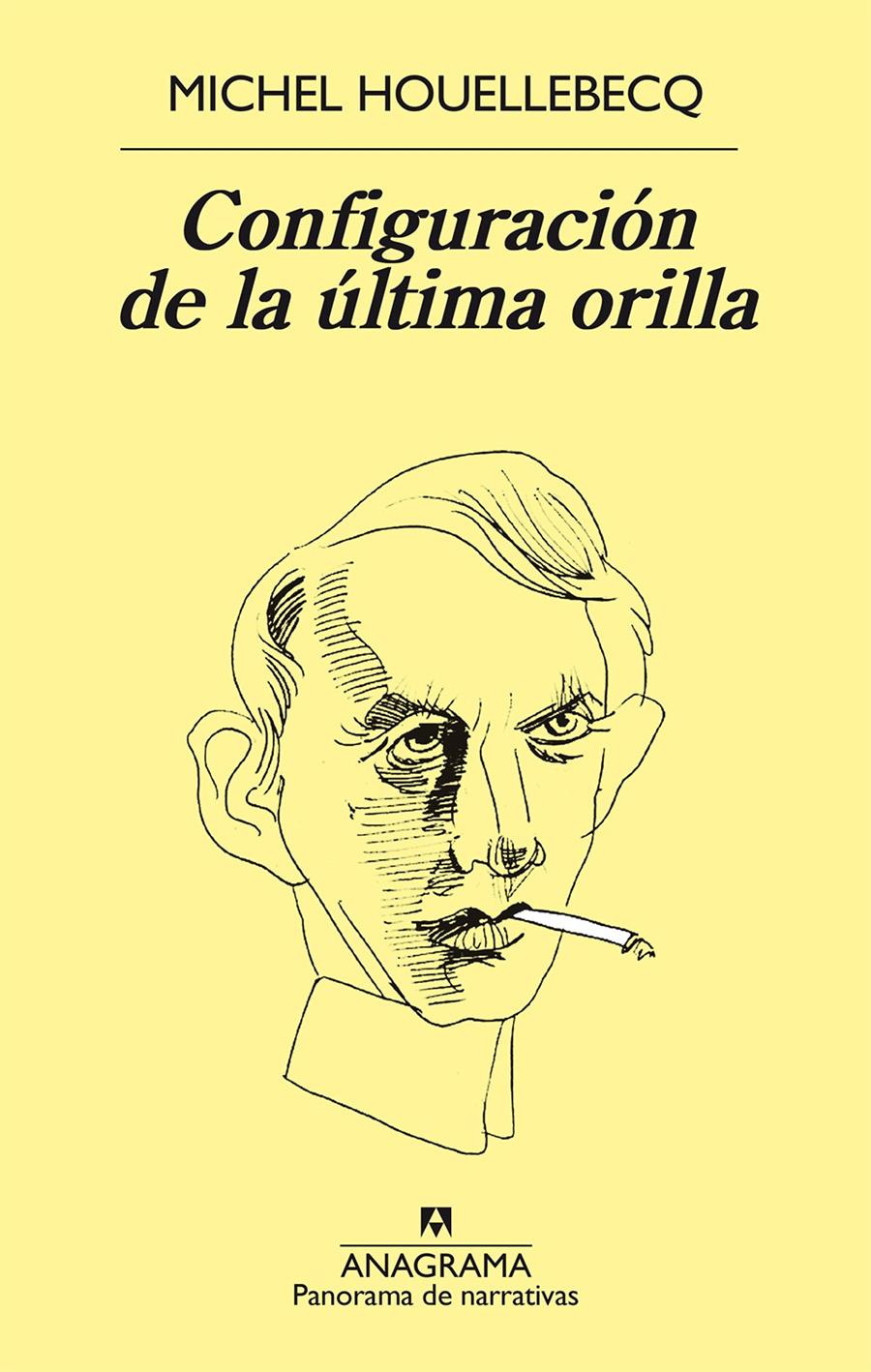 CONFIGURACIÓN DE LA ÚLTIMA ORILLA | 9788433979599 | MICHEL HOUELLEBECQ | Llibreria La Font de Mimir - Llibreria online Barcelona - Comprar llibres català i castellà