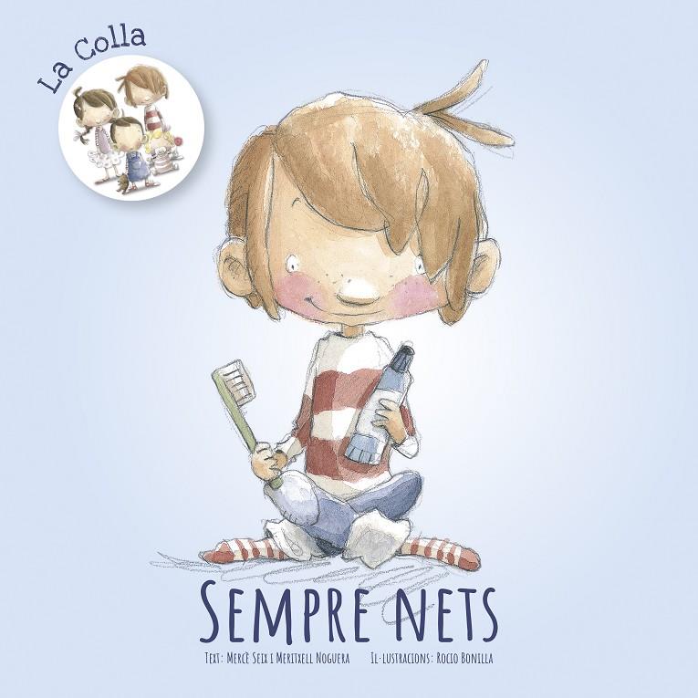 SEMPRE NETS | 9788416844838 | SEIX, MERCÈ/NOGUERA, MERITXELL | Llibreria La Font de Mimir - Llibreria online Barcelona - Comprar llibres català i castellà