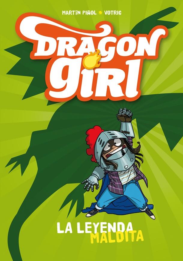 DRAGON GIRL. LA LEYENDA MALDITA | 9788424660178 | PIÑOL, MARTÍN | Llibreria La Font de Mimir - Llibreria online Barcelona - Comprar llibres català i castellà