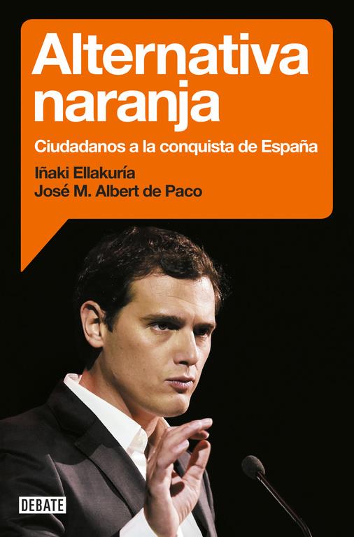 ALTERNATIVA NARANJA | 9788499925912 | ELLAKURIA,IÑAKI/ALBERT DE PACO,JOSÉ MARÍ | Llibreria La Font de Mimir - Llibreria online Barcelona - Comprar llibres català i castellà