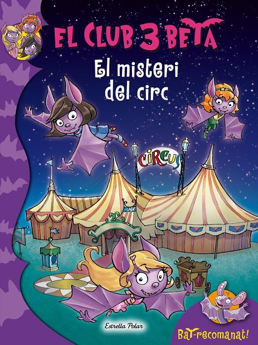 EL MISTERI DEL CIRC | 9788490576632 | ROBERTO PAVANELLO | Llibreria La Font de Mimir - Llibreria online Barcelona - Comprar llibres català i castellà