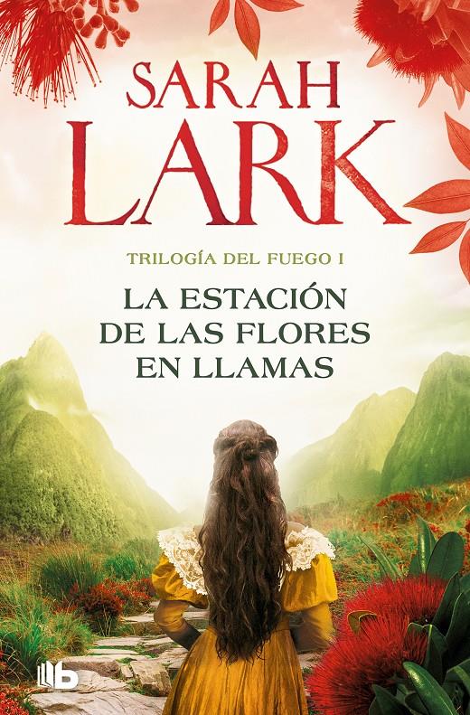 LA ESTACIÓN DE LAS FLORES EN LLAMAS (TRILOGÍA DEL FUEGO 1) | 9788413148045 | LARK, SARAH | Llibreria La Font de Mimir - Llibreria online Barcelona - Comprar llibres català i castellà