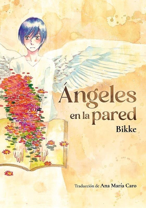 ÁNGELES EN LA PARED | 9788418739477 | BIKKE | Llibreria La Font de Mimir - Llibreria online Barcelona - Comprar llibres català i castellà