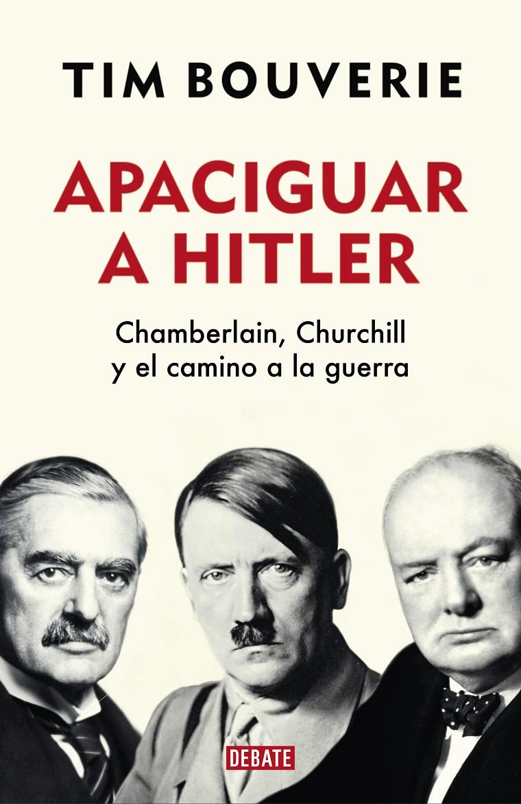 APACIGUAR A HITLER | 9788418006555 | BOUVERIE, TIM | Llibreria La Font de Mimir - Llibreria online Barcelona - Comprar llibres català i castellà