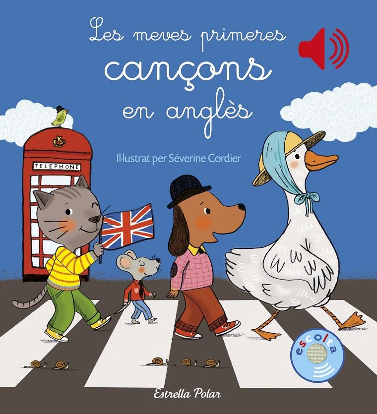 LES MEVES PRIMERES CANÇONS EN ANGLÈS | 9788491370291 | SEVERINE CORDIER | Llibreria La Font de Mimir - Llibreria online Barcelona - Comprar llibres català i castellà