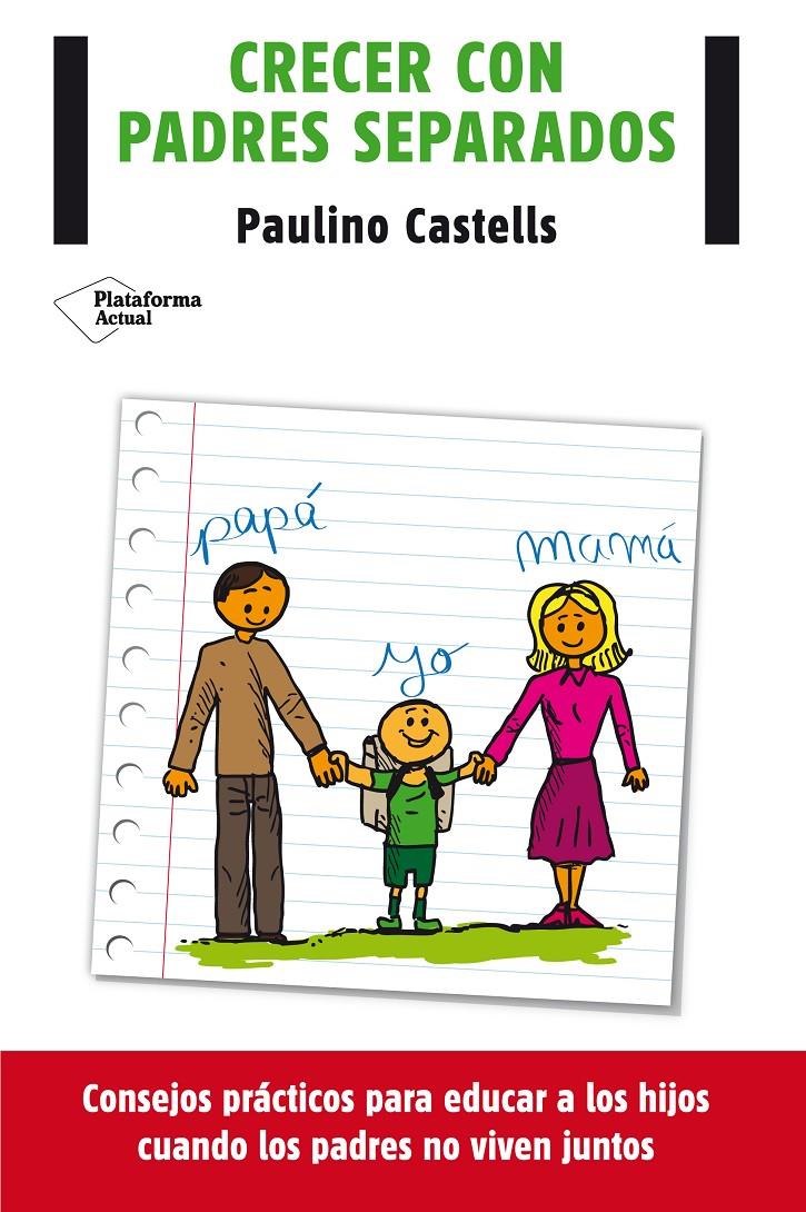 CRECER CON PADRES SEPARADOS | 9788416096688 | CASTELLS CUIXART, PAULINO | Llibreria La Font de Mimir - Llibreria online Barcelona - Comprar llibres català i castellà