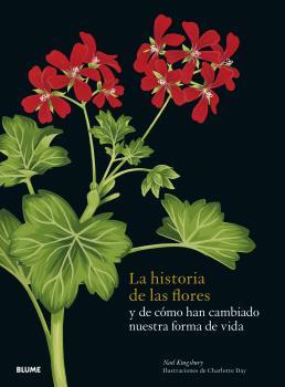 LA HISTORIA DE LAS FLORES | 9788419094162 | KINGSBURY, NOEL/DAY, CHARLOTTE | Llibreria La Font de Mimir - Llibreria online Barcelona - Comprar llibres català i castellà