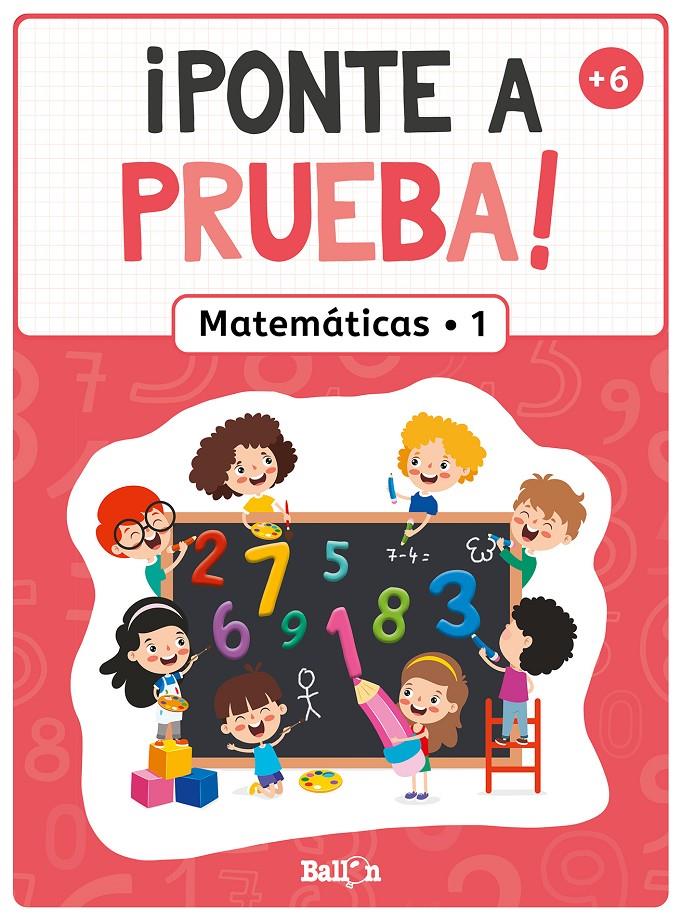 ¡PONTE A PRUEBA! - MATEMÁTICAS 1 | 9789403226309 | BALLON | Llibreria La Font de Mimir - Llibreria online Barcelona - Comprar llibres català i castellà