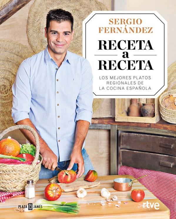 RECETA A RECETA | 9788401020841 | SERGIO FERNÁNDEZ | Llibreria La Font de Mimir - Llibreria online Barcelona - Comprar llibres català i castellà