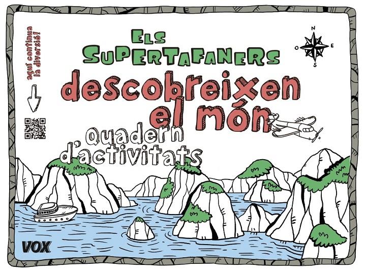 ELS SUPERTAFANERS DESCOBREIXEN EL MÓN | 9788499742533 | LAROUSSE EDITORIAL | Llibreria La Font de Mimir - Llibreria online Barcelona - Comprar llibres català i castellà