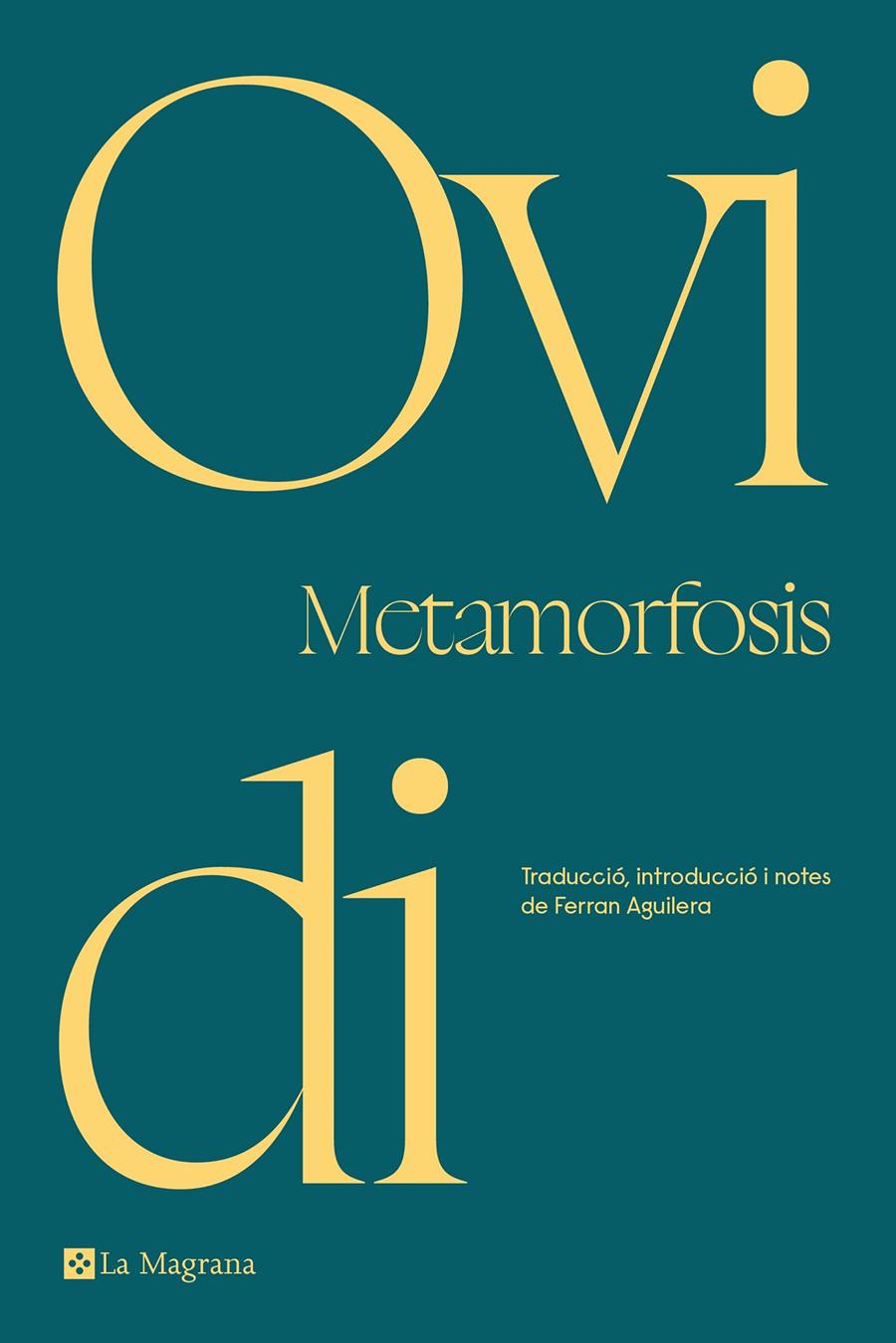 METAMORFOSIS (EDICIÓ EN CATALÀ) | 9788419013170 | OVIDI, | Llibreria La Font de Mimir - Llibreria online Barcelona - Comprar llibres català i castellà