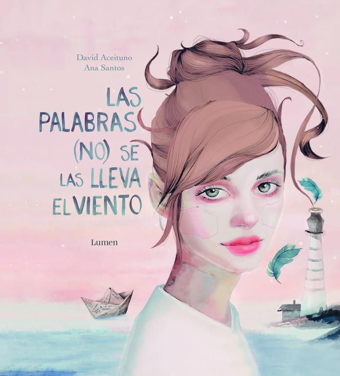 LAS PALABRAS (NO) SE LAS LLEVA EL VIENTO | 9788448847111 | ACEITUNO, DAVID | Llibreria La Font de Mimir - Llibreria online Barcelona - Comprar llibres català i castellà