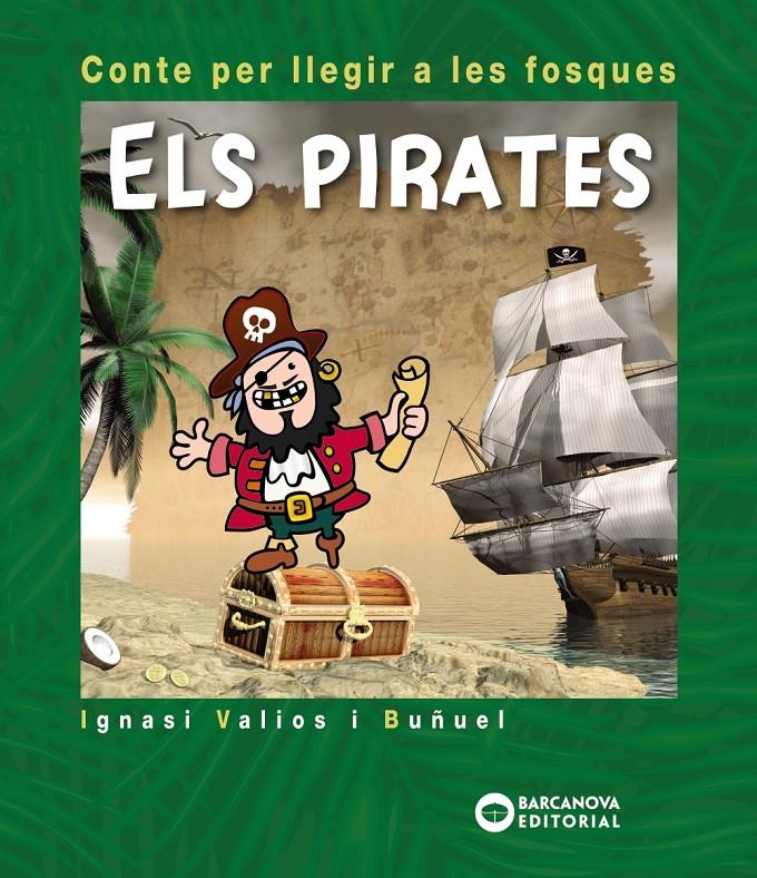 PIRATES | 9788448946616 | VALIOS, IGNASI | Llibreria La Font de Mimir - Llibreria online Barcelona - Comprar llibres català i castellà