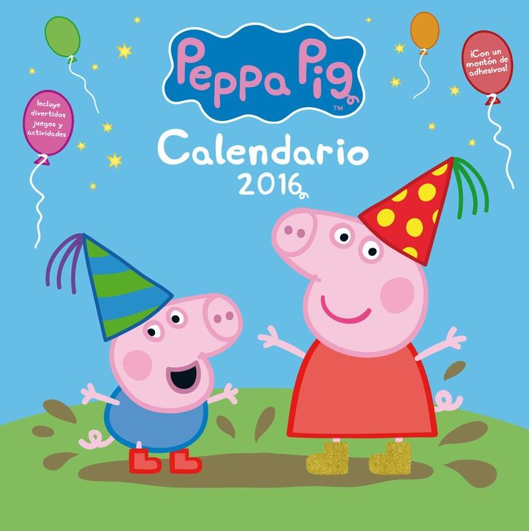 CALENDARIO PEPPA PIG 2016 | 9788401907364 | VARIOS AUTORES | Llibreria La Font de Mimir - Llibreria online Barcelona - Comprar llibres català i castellà