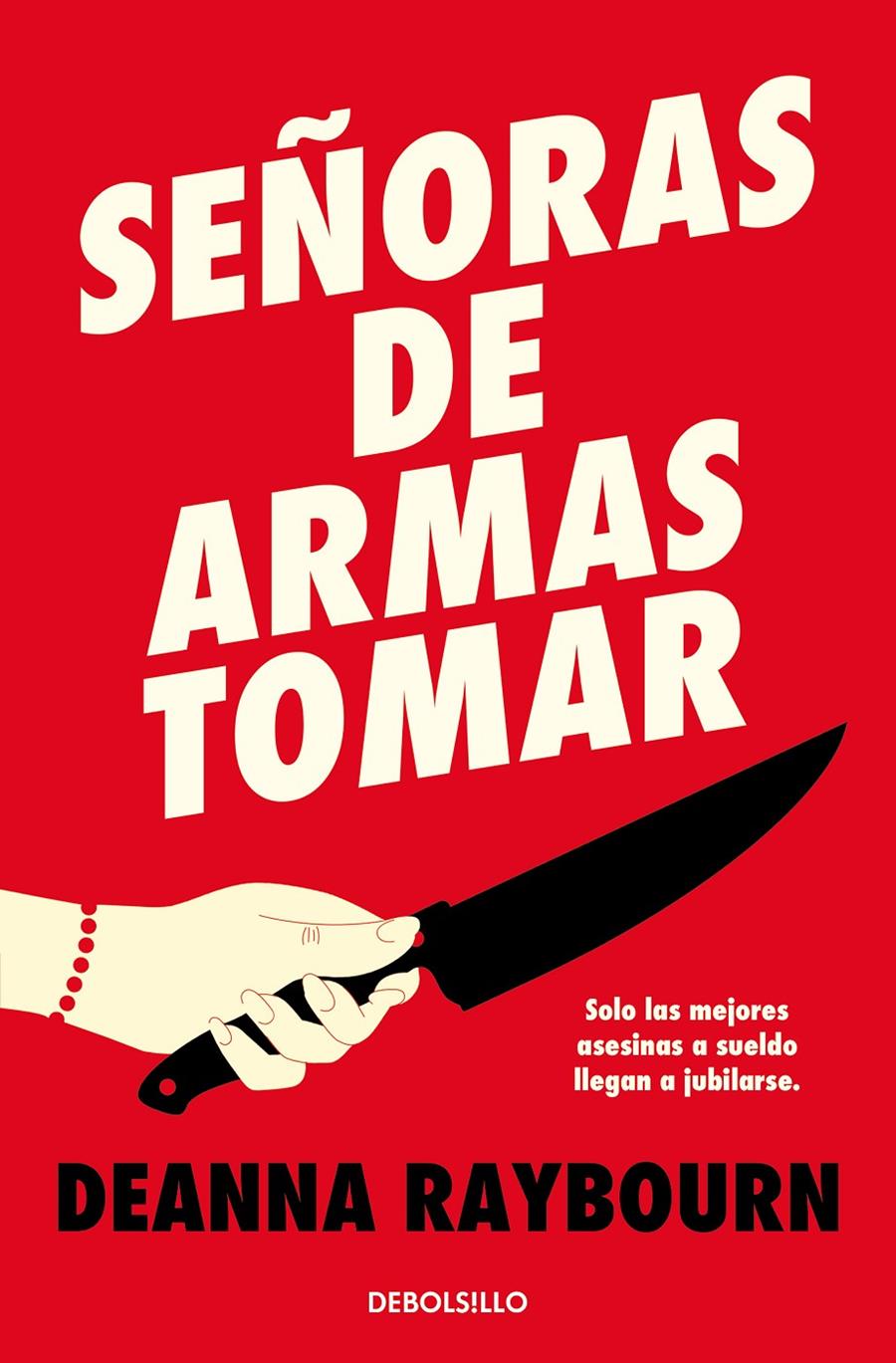 SEÑORAS DE ARMAS TOMAR | 9788466372350 | RAYBOURN, DEANNA | Llibreria La Font de Mimir - Llibreria online Barcelona - Comprar llibres català i castellà