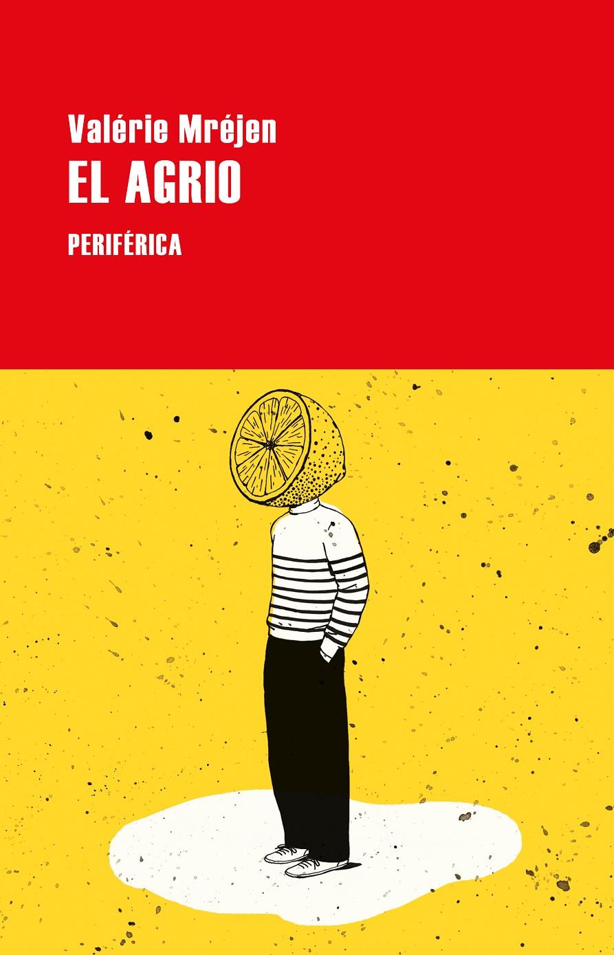 EL AGRIO | 9788418838057 | MRÉJEN, VALÉRIE | Llibreria La Font de Mimir - Llibreria online Barcelona - Comprar llibres català i castellà