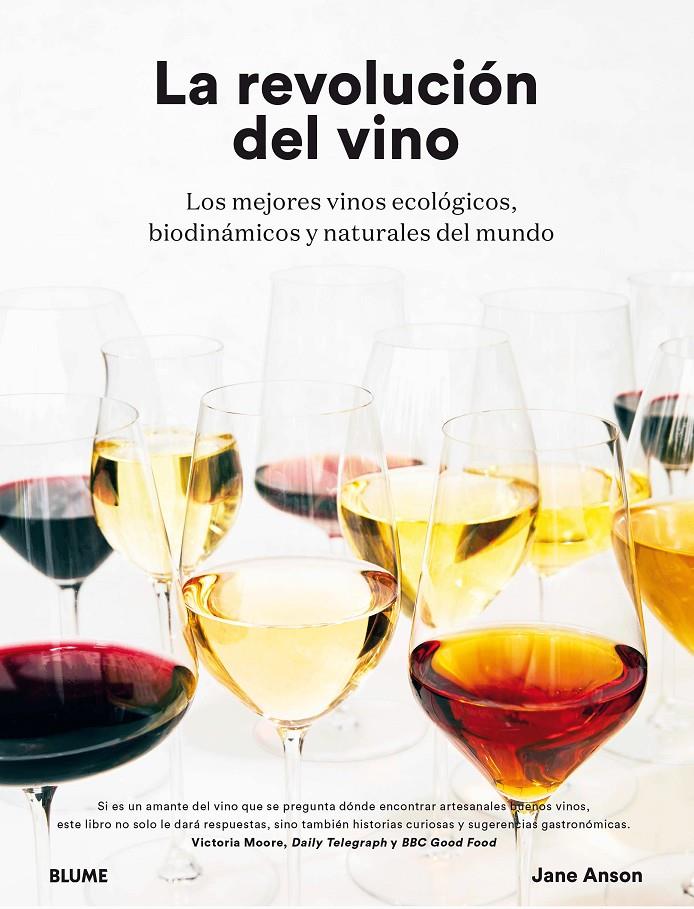 LA REVOLUCIÓN DEL VINO | 9788417254988 | ANSON, JANE | Llibreria La Font de Mimir - Llibreria online Barcelona - Comprar llibres català i castellà