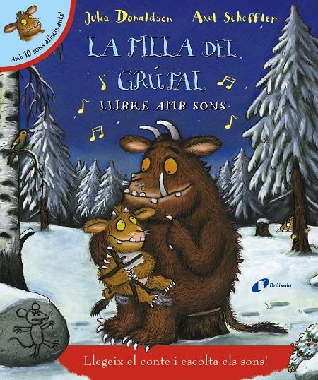 LA FILLA DEL GRÚFAL. LLIBRE AMB SONS | 9788499067377 | DONALDSON, JULIA | Llibreria La Font de Mimir - Llibreria online Barcelona - Comprar llibres català i castellà