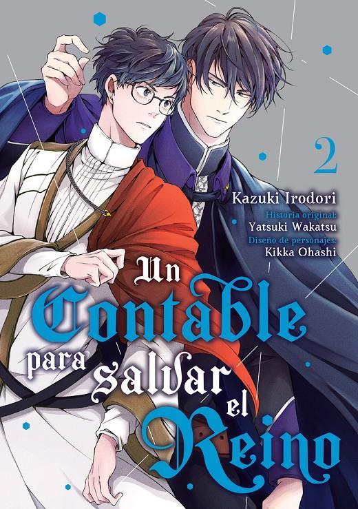 UN CONTABLE PARA SALVAR EL REINO, VOL. 2 | 9788418739347 | IRODORI, KAZUKI | Llibreria La Font de Mimir - Llibreria online Barcelona - Comprar llibres català i castellà