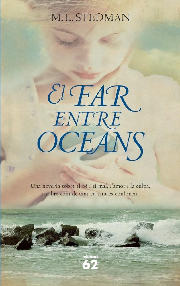 EL FAR ENTRE OCEANS | 9788429771824 | STEDMAN, M.L. | Llibreria La Font de Mimir - Llibreria online Barcelona - Comprar llibres català i castellà