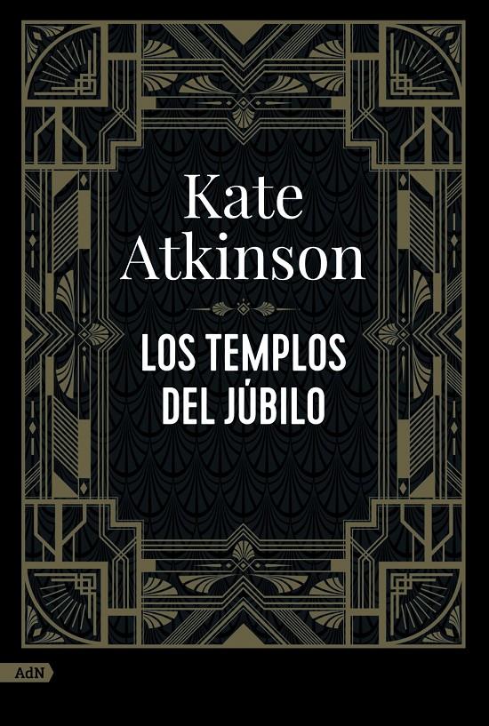 LOS TEMPLOS DEL JÚBILO (ADN) | 9788411481113 | ATKINSON, KATE | Llibreria La Font de Mimir - Llibreria online Barcelona - Comprar llibres català i castellà