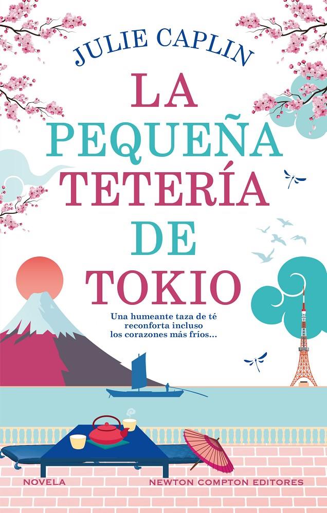 LA PEQUEÑA TETERÍA DE TOKIO | 9788410080546 | CAPLIN, JULIE | Llibreria La Font de Mimir - Llibreria online Barcelona - Comprar llibres català i castellà