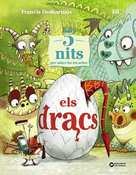 5 NITS PER SABER-HO TOT SOBRE ELS DRACS | 9788448965273 | DESHARNAIS, FRANCIS | Llibreria La Font de Mimir - Llibreria online Barcelona - Comprar llibres català i castellà