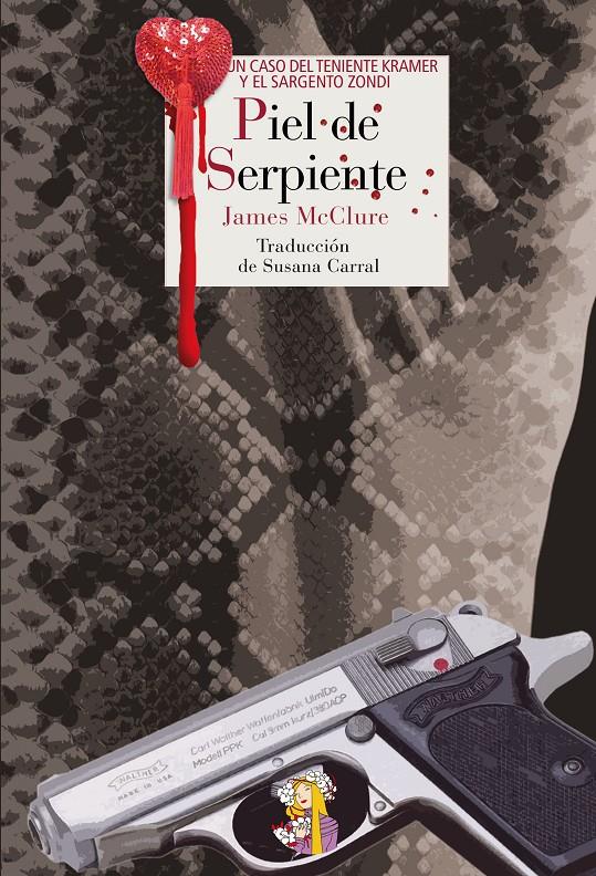 PIEL DE SERPIENTE | 9788415973256 | MCCLURE, JAMES | Llibreria La Font de Mimir - Llibreria online Barcelona - Comprar llibres català i castellà