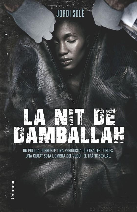 LA NIT DE DAMBALLAH | 9788466419352 | JORDI SOLÉ COMAS | Llibreria La Font de Mimir - Llibreria online Barcelona - Comprar llibres català i castellà