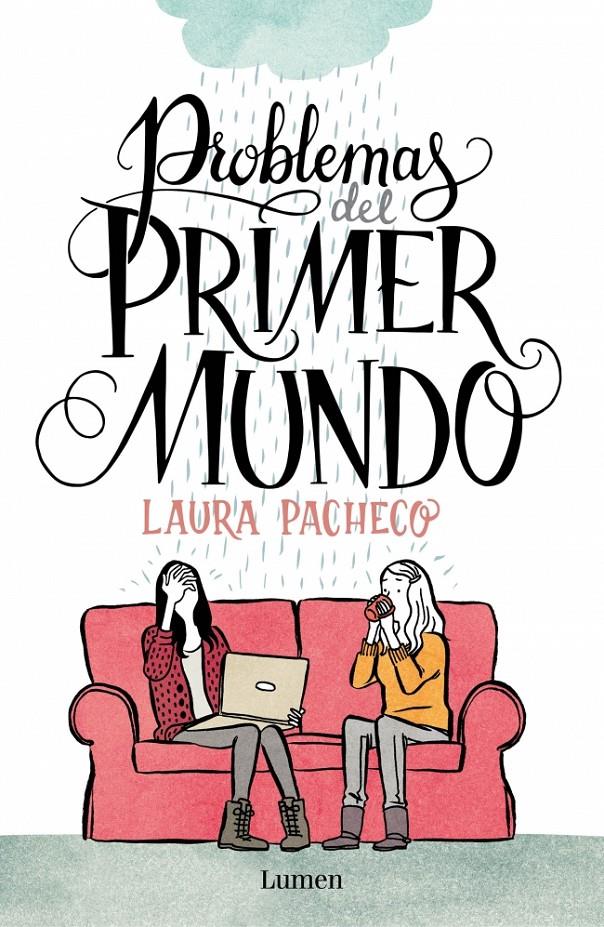 PROBLEMAS DEL PRIMER MUNDO | 9788426401472 | PACHECO,LAURA | Llibreria La Font de Mimir - Llibreria online Barcelona - Comprar llibres català i castellà