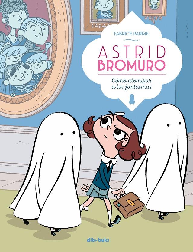 ASTRID BROMURO 2 | 9788416507863 | PARME, FABRICE | Llibreria La Font de Mimir - Llibreria online Barcelona - Comprar llibres català i castellà