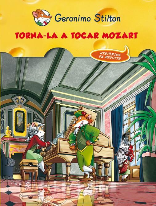 TORNA-LA A TOCAR MOZART | 9788499327648 | GERONIMO STILTON | Llibreria La Font de Mimir - Llibreria online Barcelona - Comprar llibres català i castellà